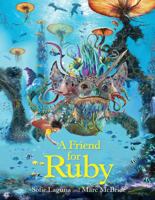 A Friend for Ruby 1761067648 Book Cover