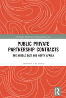 Public Private Partnership Contracts: The Middle East and North Africa 1032236868 Book Cover