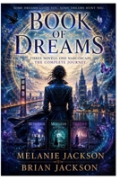 The Complete Book of Dreams: Dreams of the Narcoscape B0D925QQFH Book Cover