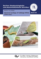 Chemical ecology of Cabbage White 3736974981 Book Cover