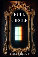 Full Circle B0DT714HCX Book Cover