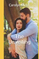 The Unveiling 1733527508 Book Cover