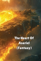 The Heart Of Asariel B0DSQ66ZH4 Book Cover