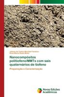 Nanocompósitos politiofeno/MMTs com sais quaternários de tiofeno: Preparação e Caracterização 6202171723 Book Cover