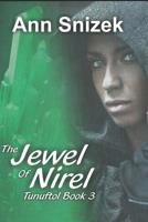 The Jewel of Nirel 1491065443 Book Cover