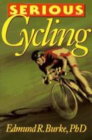 Serious Cycling 087322759X Book Cover