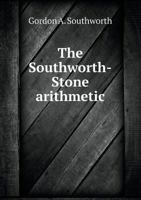 The Southworth-Stone Arithmetic 5518749244 Book Cover