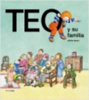 Teo Y Su Familia/Teo and His Family 8471763125 Book Cover