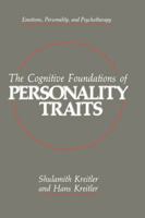 The Cognitive Foundations of Personality Traits 0306431793 Book Cover