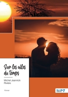 Sur les ailes du temps 2381538976 Book Cover