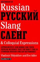 Dictionary of Russian Slang and Colloquial Expressions (Dictionary) 0764130331 Book Cover