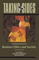 Taking Sides: Clashing Views in Business Ethics and Society 0073527270 Book Cover