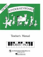 Kinder-Keyboard - Teacher's Manual 0793580714 Book Cover