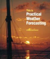This is Practical Weather Forecasting 0713657014 Book Cover