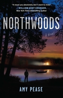 Northwoods: A Novel 166801727X Book Cover