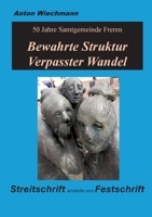 'Bewahrte Struktur - Verpasster Wandel: 50 Jahre Samtgemeinde Freren - ein halbes Jahrhundert verfehlte Politik, Streitschrift anstelle von Festschrift (German Edition) 3384373596 Book Cover