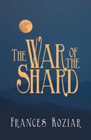 The War of the Shard 1462071880 Book Cover
