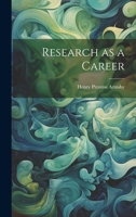 Research as a Career 1022012126 Book Cover