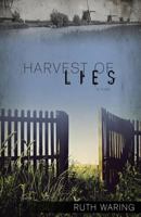 Harvest of Lies 1486613985 Book Cover