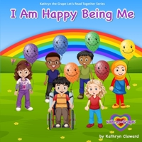 I Am Happy Being Me 1970163259 Book Cover