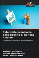 Potenziale economico della bauxite di Kericho Ainamoi: Un approccio di valutazione geologica Rapporto (Italian Edition) 6207575024 Book Cover