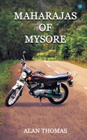 Maharajas of Mysore 9354274498 Book Cover
