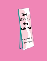 The Girl In The Mirror B0C91DKYFT Book Cover