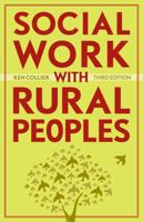 Social work with rural peoples: Theory & practice 0919573231 Book Cover