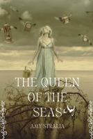 The queen of the seas 0932163238 Book Cover