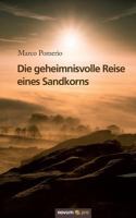 Die geheimnisvolle Reise eines Sandkorns 3990645145 Book Cover