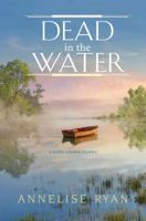 Dead in the Water 149670665X Book Cover