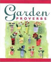 Garden Proverbs 1561383589 Book Cover