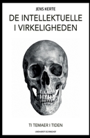 De intellektuelle i virkeligheden 8711881941 Book Cover