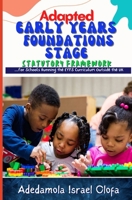 Early Years Foundations Stage Statutory Framework: Modified For EYFS Schools outside the UK B0BM4MGS4B Book Cover