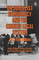 On Socialist Democracy and the Chinese Legal System 0873323424 Book Cover