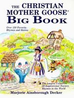 Christian Mother Goose Big Book 0529073153 Book Cover