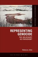 Representing Genocide: The Holocaust as Paradigm? 1474256945 Book Cover