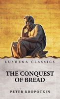 The Conquest of Bread B0GJN8PK3L Book Cover