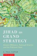 Jihad as Grand Strategy 0199475172 Book Cover