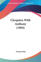 Cleopatra With Anthony 1246512335 Book Cover