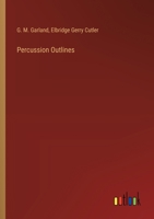 Percussion Outlines 3385397995 Book Cover