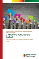 O Arquivo Público de Macaé (Portuguese Edition) 6208878217 Book Cover