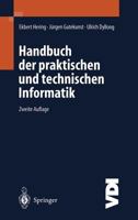 Handbuch der praktischen und technischen Informatik 3642631924 Book Cover