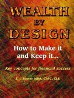 Wealth by Design 0974088412 Book Cover