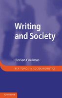 Writing and Society: An Introduction 1107602432 Book Cover