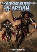 The Black Diamond Effect: Barbarian Martian #3 (Color Edition) 1996965034 Book Cover