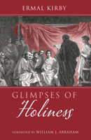 Glimpses of Holiness 1666713120 Book Cover