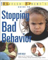 The Baffled Parent's Guide to Stopping Bad Behavior 0071411690 Book Cover