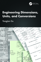Engineering Dimensions, Units, and Conversions 1032833629 Book Cover