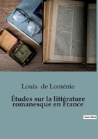 Études sur la littérature romanesque en France B0C1MRKS1S Book Cover